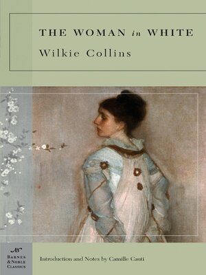 cover image of The Woman in White (Barnes & Noble Classics Series)
